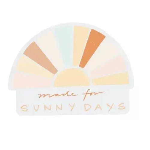 Made for Sunny Days Sticker - Texas Treats