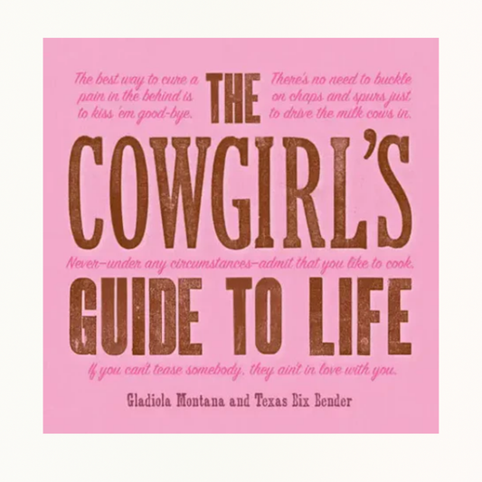 The Cowgirls guide to life book