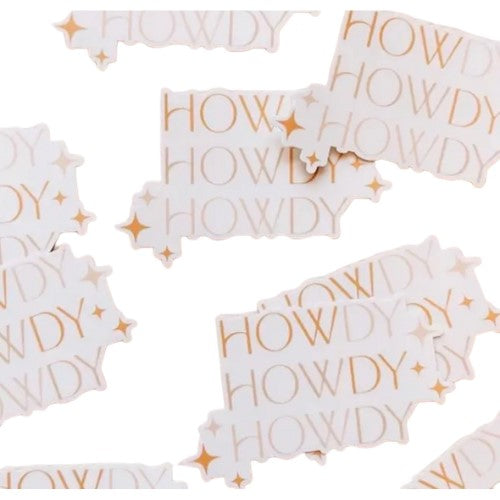 HOWDY HOWDY HOWDY Sticker