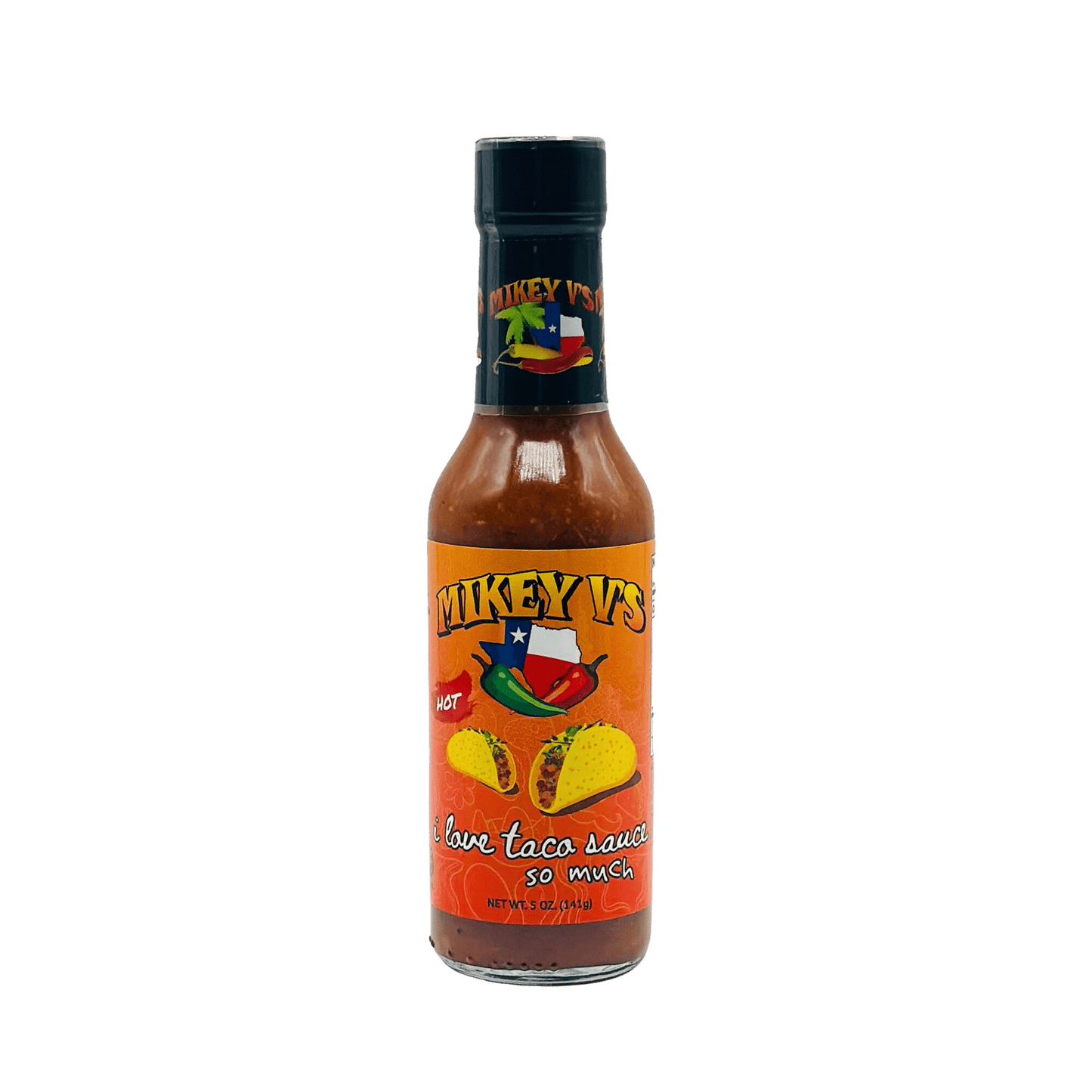 Front of the bottle of Mikey V's I Love Tacos hot sauce, available for online purchase on Texas Treats.